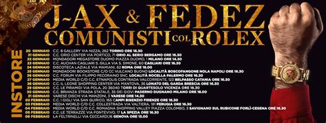 jax e fedez comunisti col rolex tour|J.